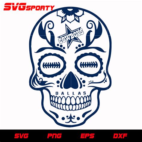 Dallas Cowboys Skull Svg Nfl Svg Eps Dxf Png Digital File Svg Sporty