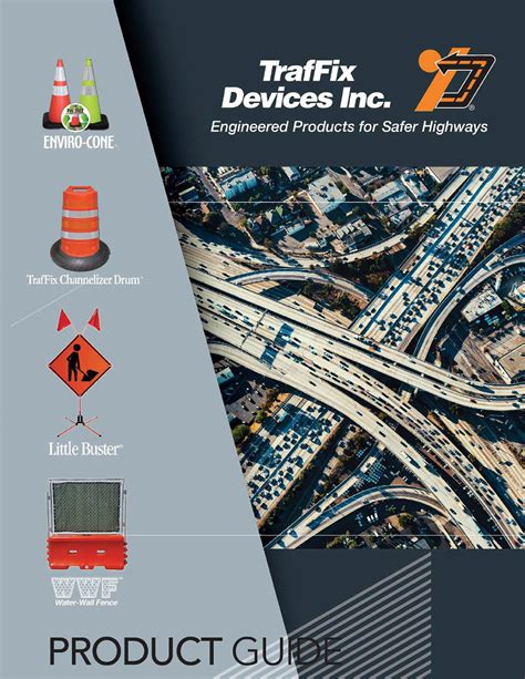 Traffix Devices Engineered Products For Safer Highways