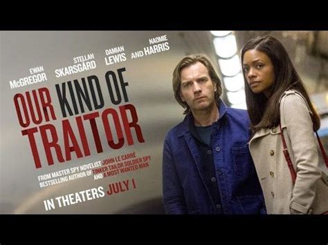 Our Kind Of Traitor Official Trailer Our Kind Of Traitor Thriller A