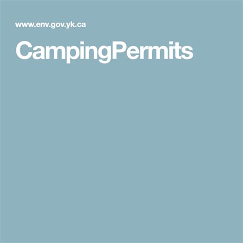 Campingpermits Permit Campground Places To Go