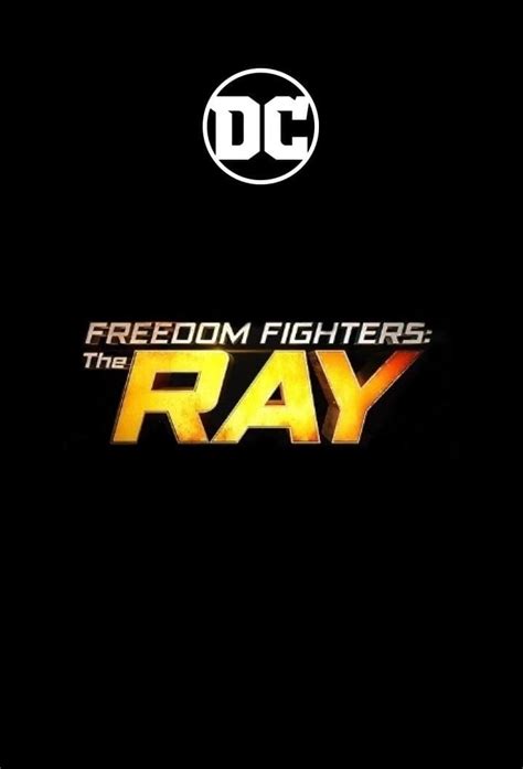 Freedom Fighters The Ray TV Series Posters The Movie Database TMDB