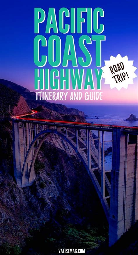 The Ultimate Pacific Coast Road Trip Itinerary California And The Pnw