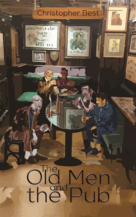 The Old Men And The Pub Book Austin Macauley Publishers