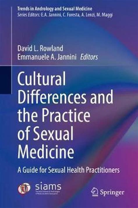 Cultural Differences And The Practice Of Sexual Medicine 9783030362218 Boeken
