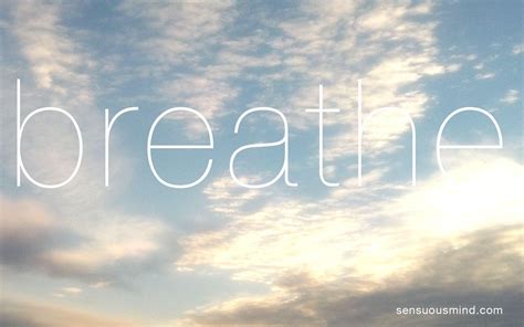 Breathe Desktop Wallpapers Top Free Breathe Desktop Backgrounds