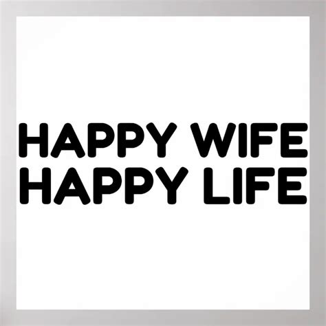 Happy Wife Life Poster Zazzle