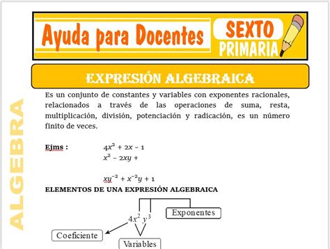 Las Expresiones Algebraicas Para Sexto De Primaria Ayuda Para Docentes