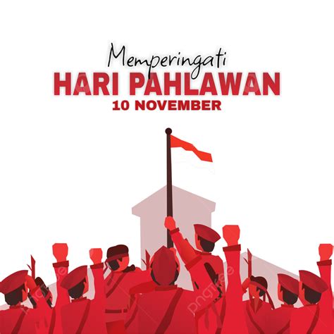 Gambar Selamat Hari Pahlawan Nasional Perjuangan 10 November Hari