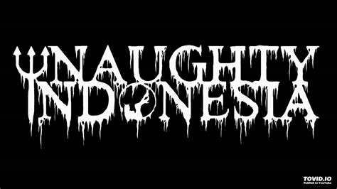 Naughty Indonesia More Old More Evil Drunk N Roll Album 2015