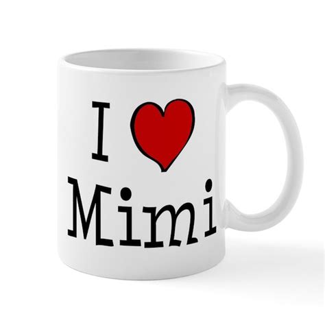 I Love Mimi Mug By Ultimatevday