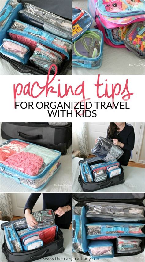Organized Travel And Packing With Kids Travel With Kids