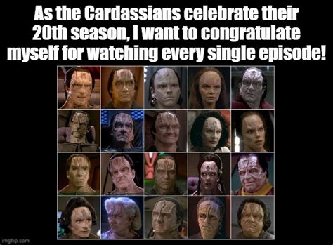 Cardassians 20th Season Imgflip