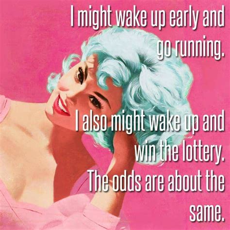 Waking Up Early How To Wake Up Early Funny Quotes I Love To Laugh