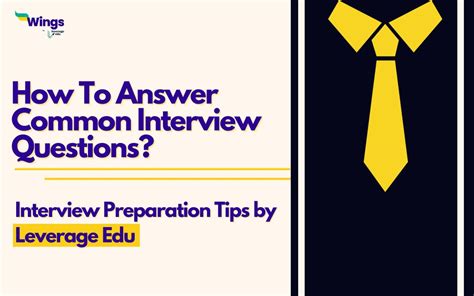 How To Answer Common Interview Questions Leverage Edu