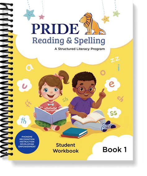 Pride Yellow Student Workbook Third Edition © Structured Literacy