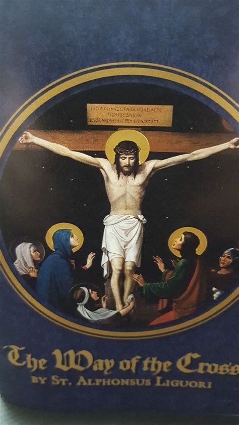 The Way Of The Cross Booklet By Saint Alphonse Liguori Way Of The