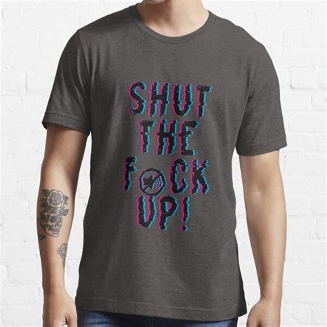 Stfu Glitch Effect T Shirt For Sale By Tucsokprod Redbubble