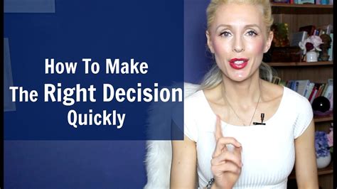 How To MAKE The RIGHT DECISION Quickly YouTube