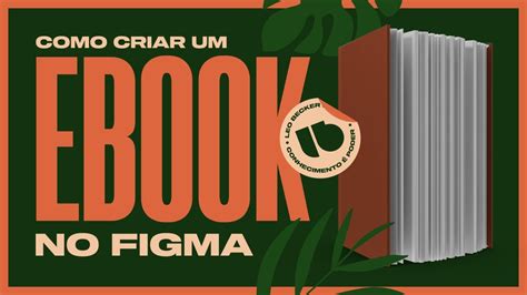 Aula 17 Como Criar Um Ebook Utilizando O Figma YouTube