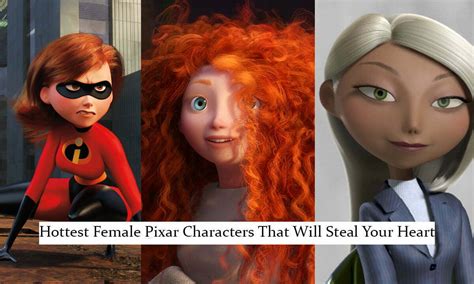 15 Best Hottest Female Pixar Characters That Will Steal Your Heart