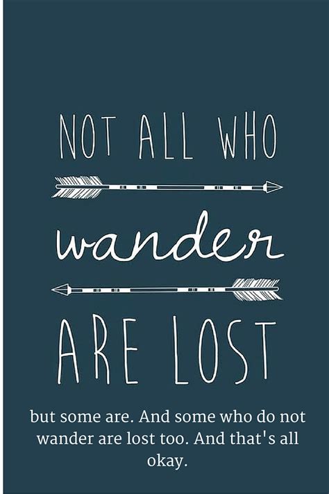 Those Who Wander Are Never Lost Captions Hd