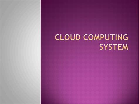 Solution Cloud Computing System Studypool