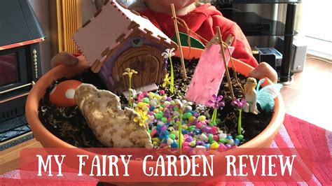 Children love kits that allow them to grow plants at home; My Fairy Garden - YouTube