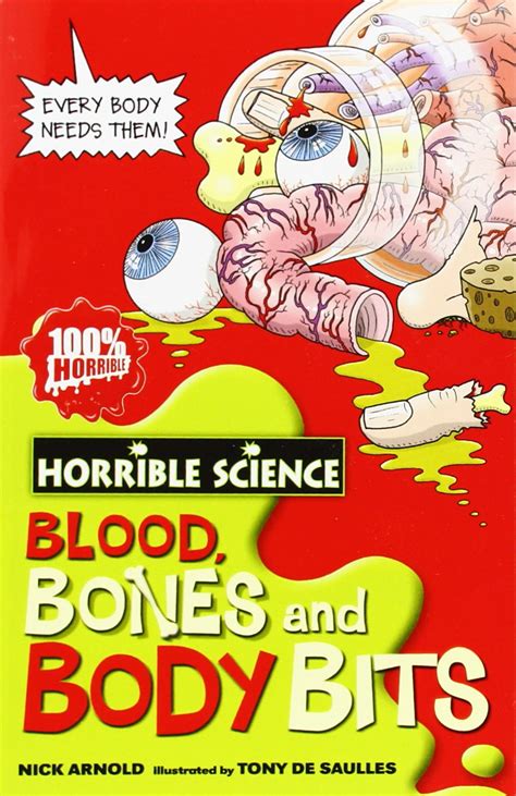 Blood Bones And Body Bits Horrible Science Little Book