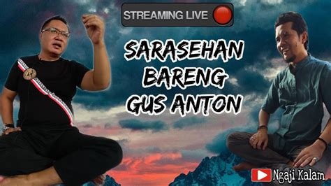 Live Streaming Gus Anton Dan Kh Abu Nawas Youtube