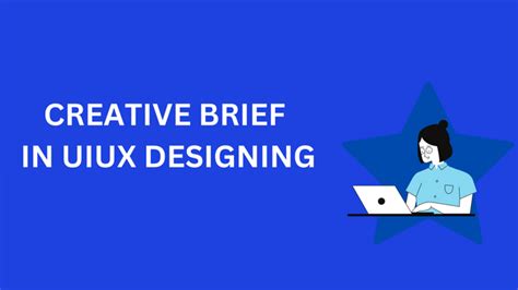 Creative Brief In Uiux Designing