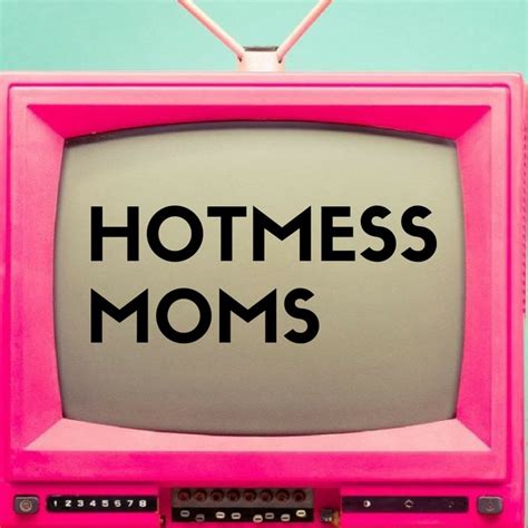 hotmess moms