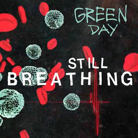 Green Day Still Breathing Lyrics Genius Lyrics
