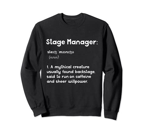 Stage Manager Definition Funny Theater Christmas T Sweatshirt