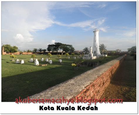 Kota means fort and this was actually a fort that was built to ward off kedah's enemies who came from the sea. akubersamacahya: Kota Kuala Kedah
