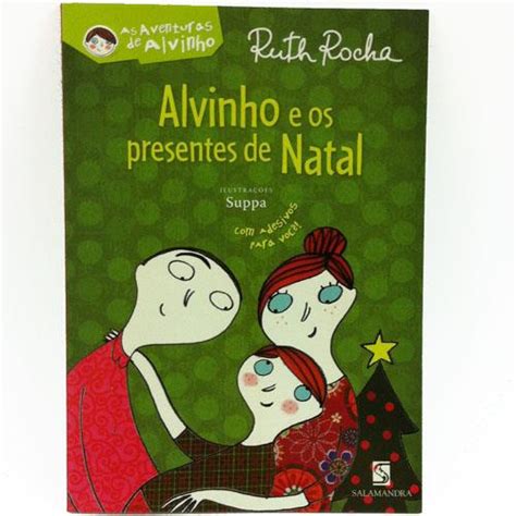 Alvinho E Os Presentes De Natal Ruth Rocha Download Free
