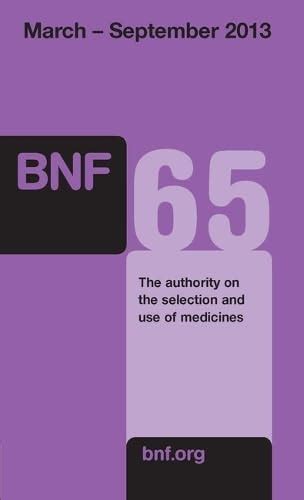 British National Formulary Bnf 65 Joint Formulary Committee
