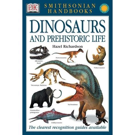 Smithsonian Handbooks Paperback Dinosaurs And Prehistoric Life Paperback