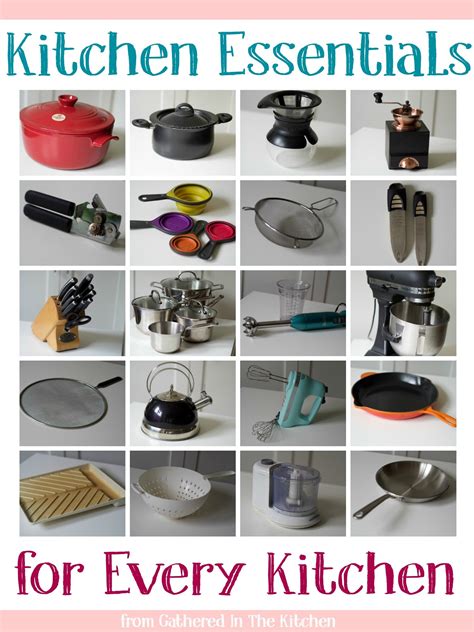 Kitchen Essentials For Every Kitchen Gathered In The Kitchen
