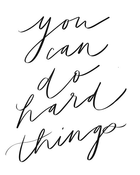 Buy You Can Do Hard Things 8x10 Digital Calligraphy Print Online In