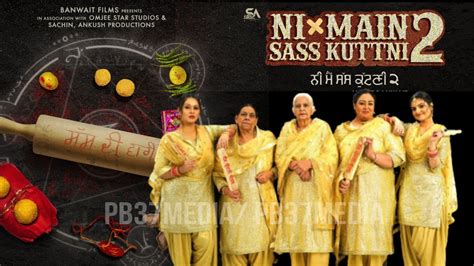 Ni Main Sass Kutni 2 Movie Trailer Releasing Starcast Mehtab Virk Tanvi Nagi Gurpreet