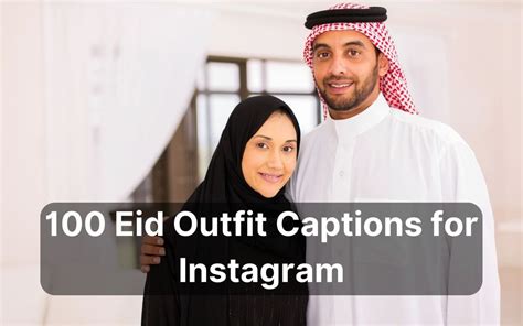 100 Eid Outfit Captions For Instagram Perfect Captions For Muslim IG