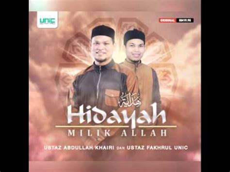 Nota pendidikan islam tingkatan 4 1.5.1. Hidayah milik Allah- Ustaz Abdullah Khairi feat Fakhrul ...