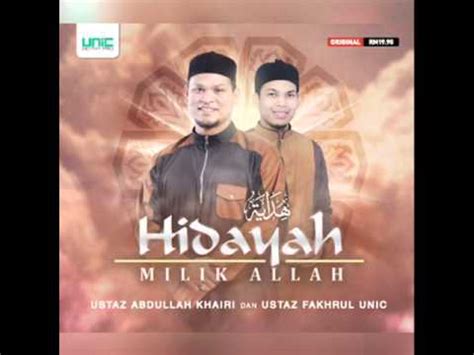 Selanjutnya salawat dan salam mari kita kirimkan ke baginda nabi muhammad saw, yang telah mengubah pola pikir kita dari pola pikir yang jahiliyah ke pola pikir yang islamiyah. Hidayah milik Allah- Ustaz Abdullah Khairi feat Fakhrul ...