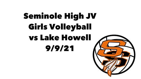 Seminole High Girls Jv Volleyball Vs Lake Howell 9921 Youtube