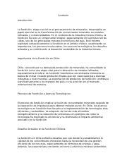 Fundicion docx fundición Introducción La fundición etapa crucial en