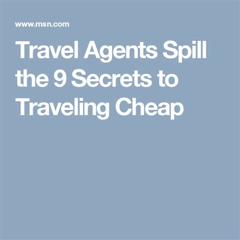 Travel Agents Spill The 9 Secrets To Traveling Cheap Travel Agent