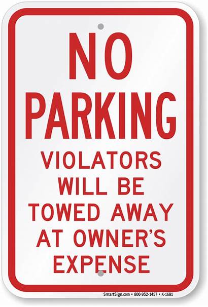 Parking Towed Violators Signs Sign Myparkingsign 1681
