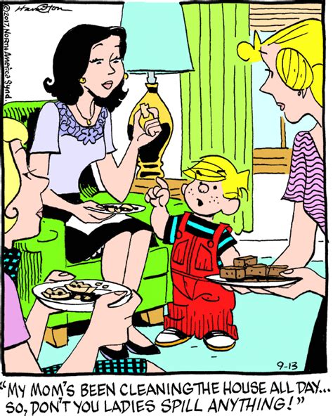 Dennis The Menace Funny Cartoon Pictures Cartoon Quotes Funny Quotes