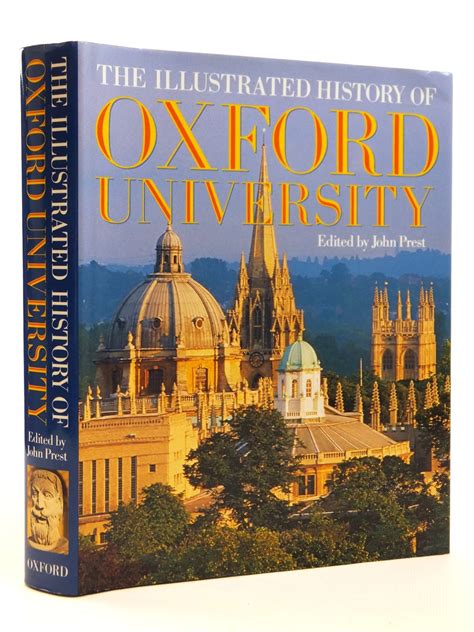 Stella And Roses Books The Illustrated History Of Oxford University Written By Prest John
