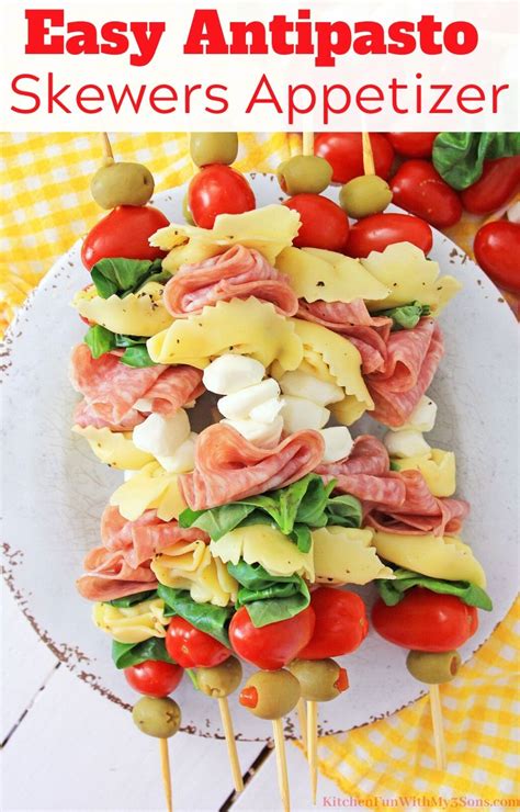 Recipes i want to try. Easy Antipasto Skewers Appetizer - Kitchen Fun With My 3 Sons